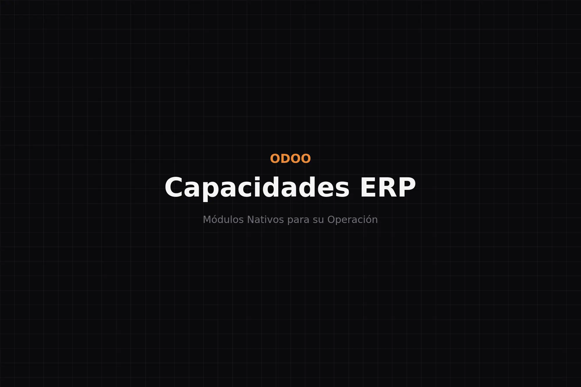Odoo ERP: Capacidades Empresariales